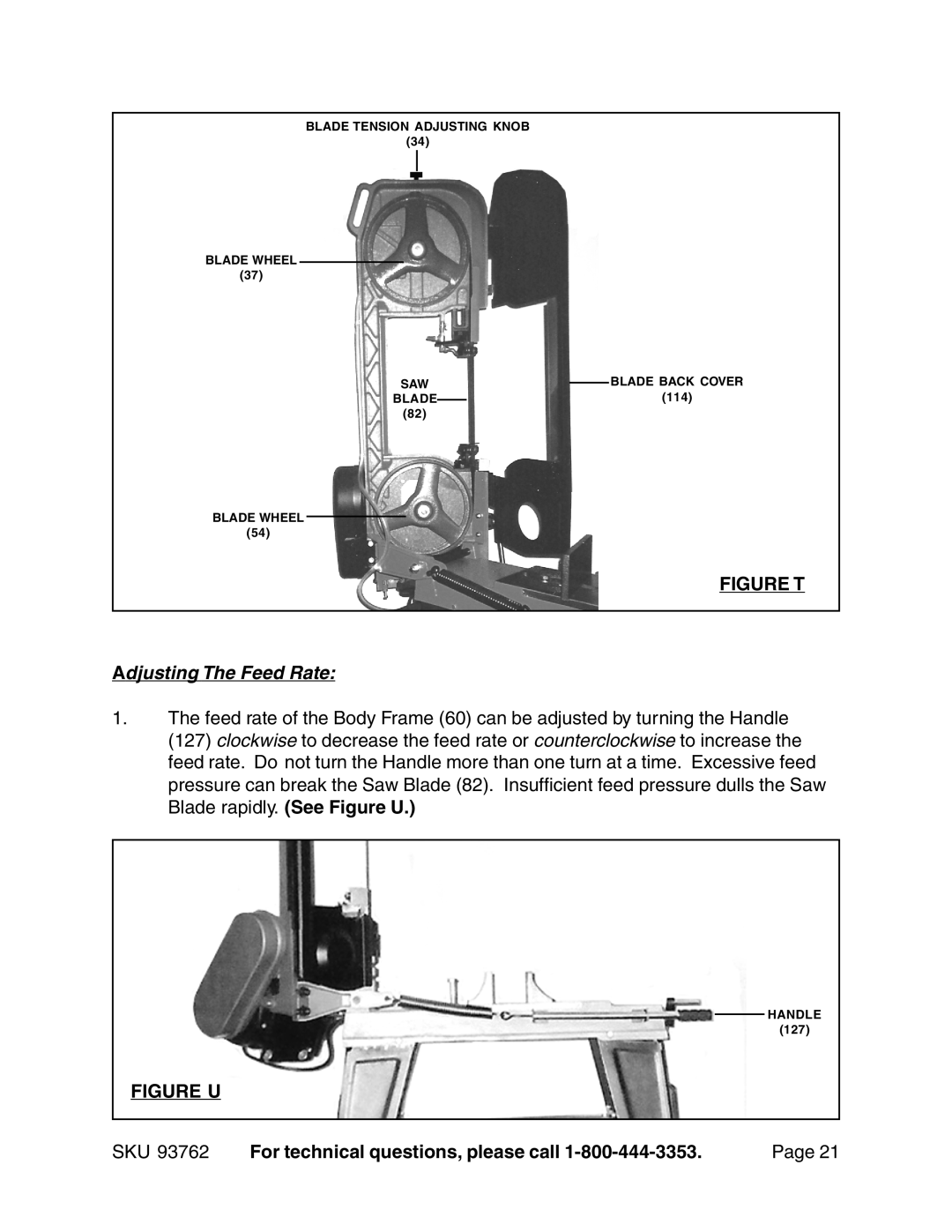 Harbor Freight Tools 93762 Figure T, Adjusting The Feed Rate, Figure U, For technical questions, please call 