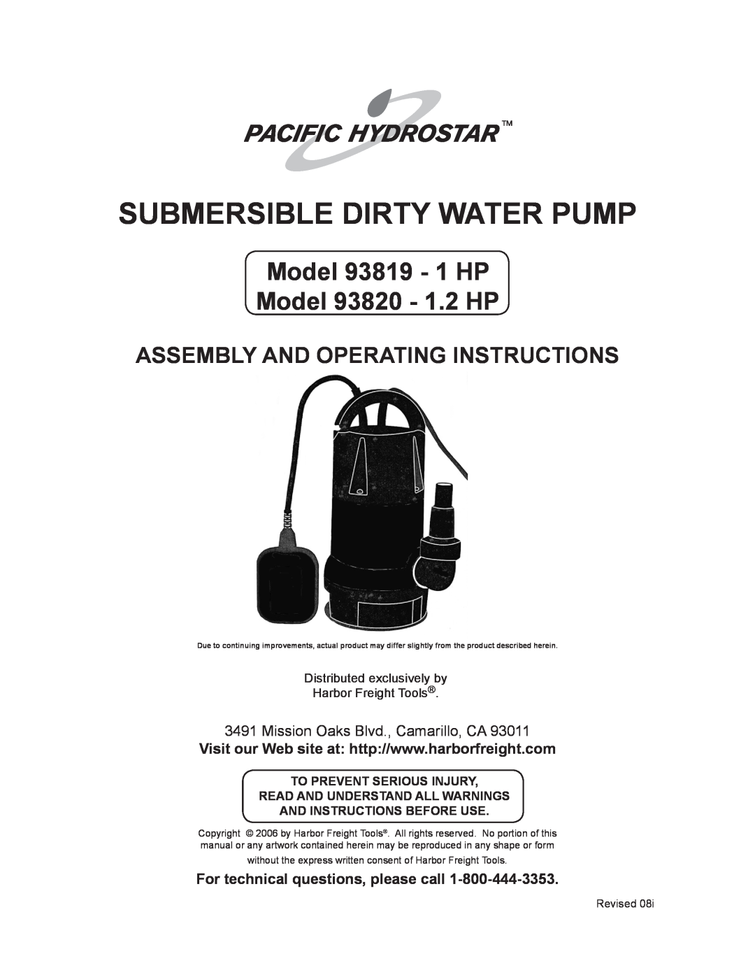 Harbor Freight Tools 93819, 93820 manual For technical questions, please call, Submersible Dirty Water Pump, Revised 