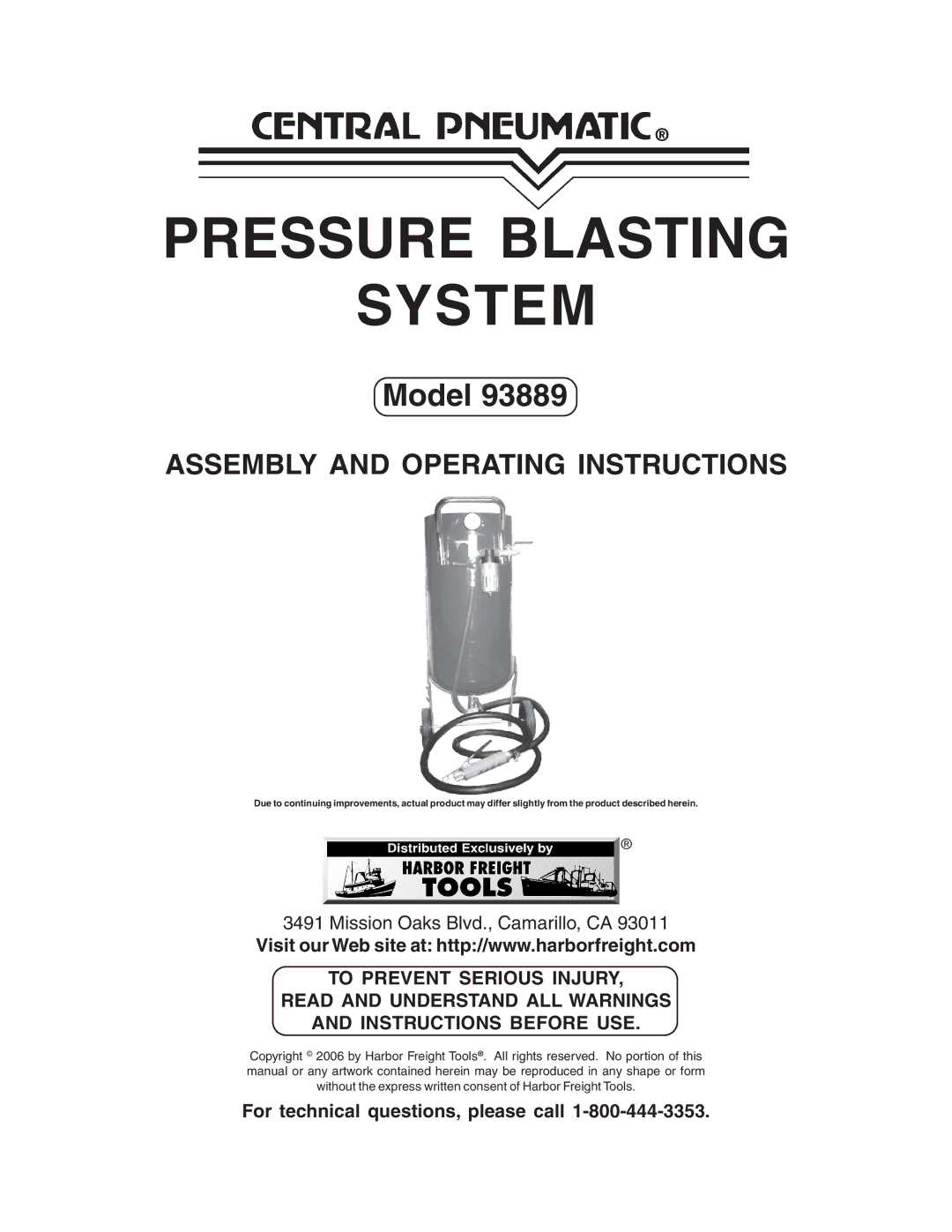 Harbor Freight Tools 93889 manual Pressure Blasting System, For technical questions, please call 