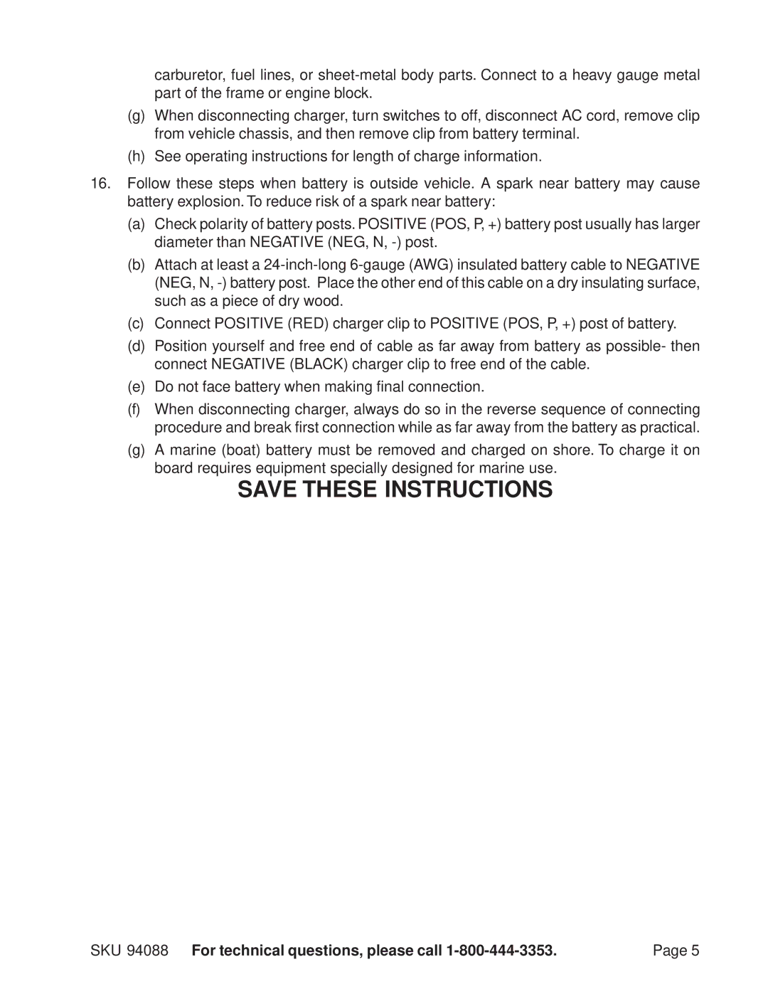 Harbor Freight Tools operating instructions SKU 94088 For technical questions, please call 