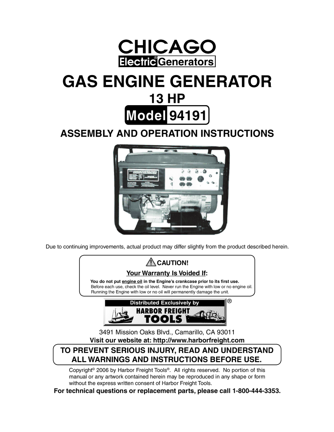 Harbor Freight Tools 94191 warranty Your Warranty Is Voided If, For technical questions or replacement parts, please call 