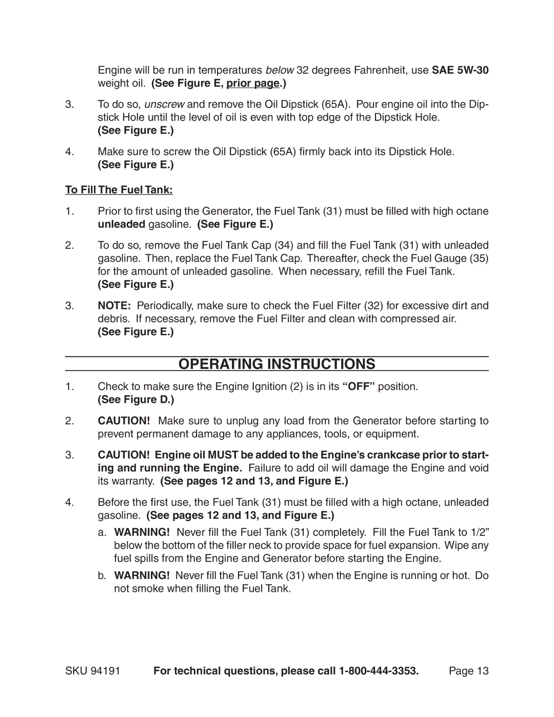 Harbor Freight Tools 94191 warranty Operating Instructions, See Figure E To Fill The Fuel Tank 