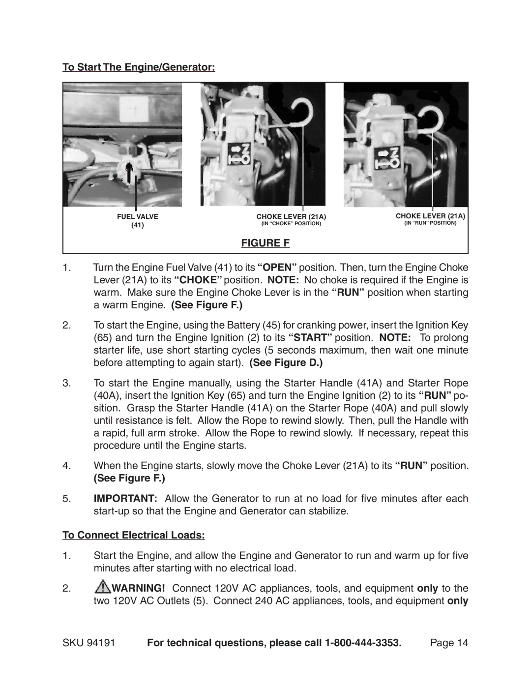 Harbor Freight Tools 94191 warranty To Start The Engine/Generator, See Figure F, To Connect Electrical Loads 