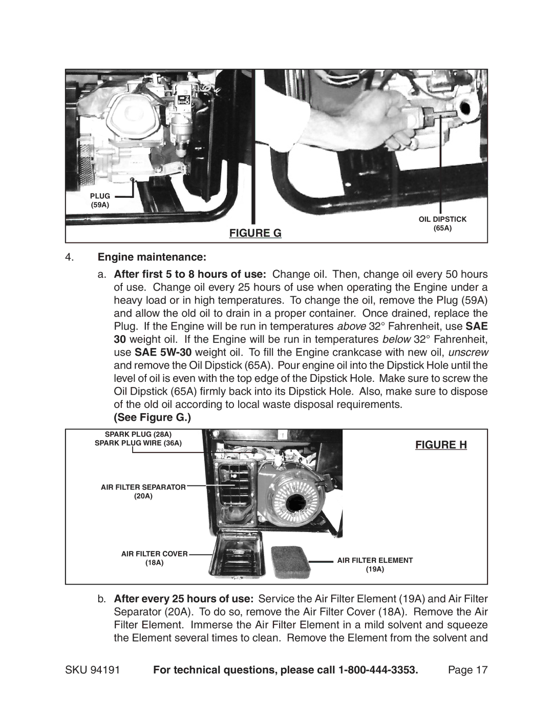 Harbor Freight Tools 94191 warranty Engine maintenance, See Figure G 