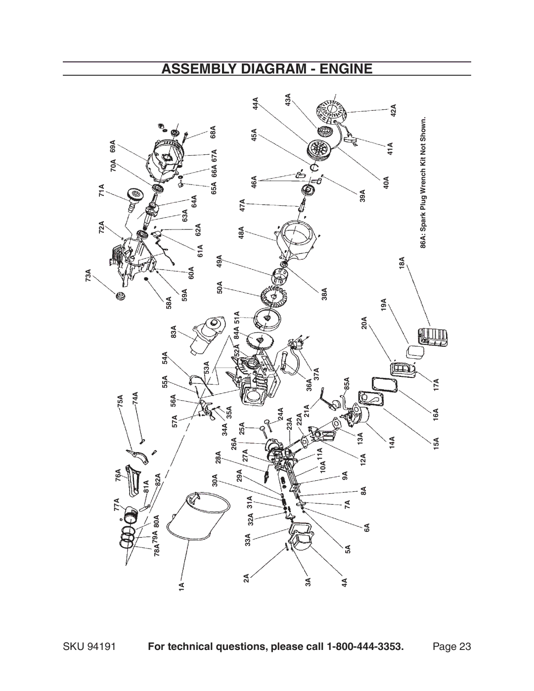 Harbor Freight Tools warranty Assembly Diagram Engine, SKU 94191 For technical questions, please call 