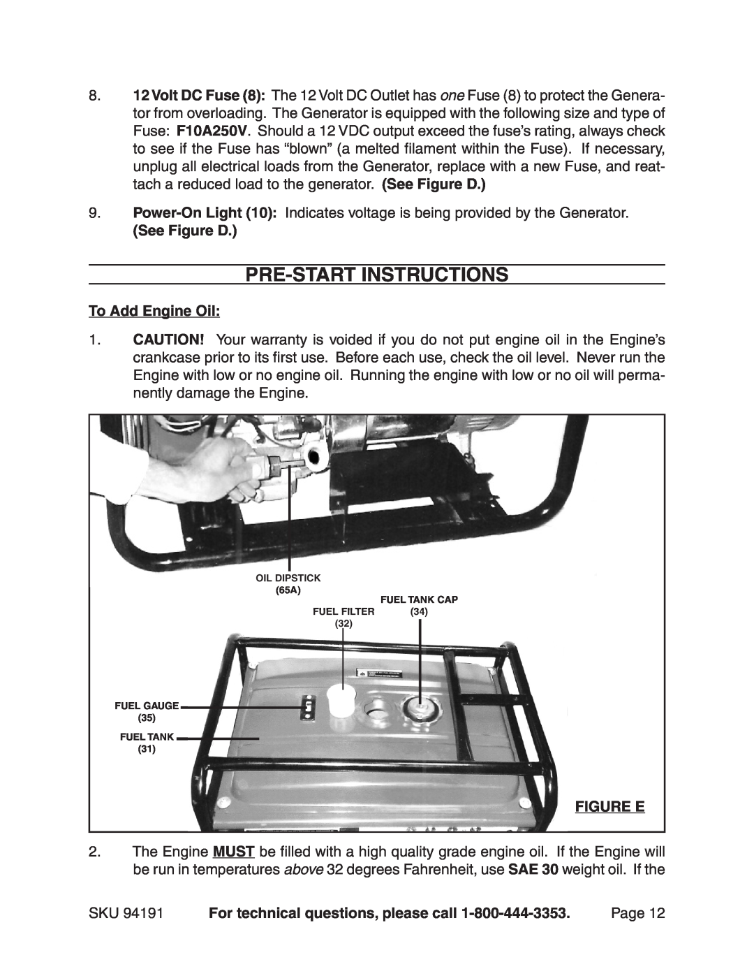Harbor Freight Tools 94191 warranty Pre-Start Instructions, To Add Engine Oil, Figure E, See Figure D 