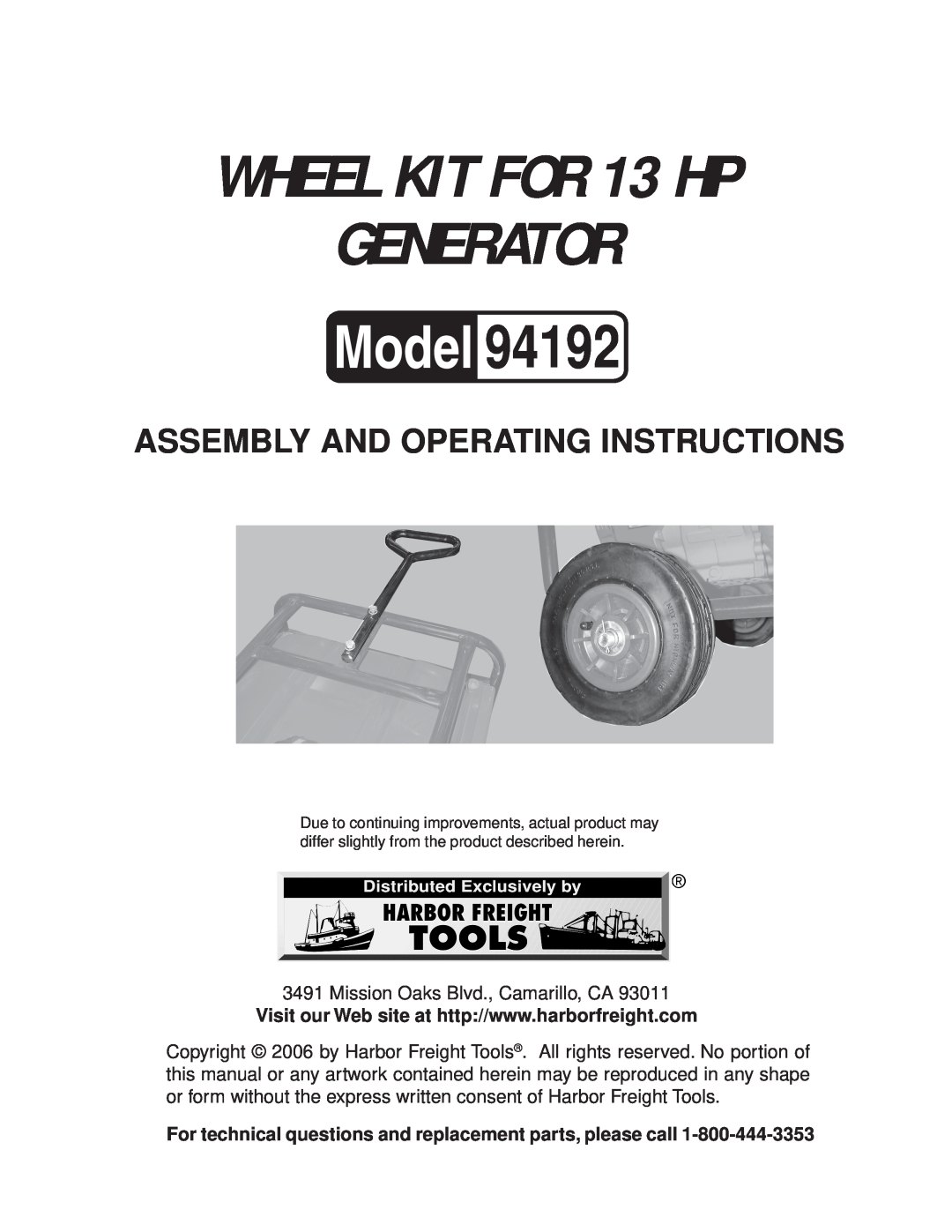 Harbor Freight Tools 94192 operating instructions For technical questions and replacement parts, please call 