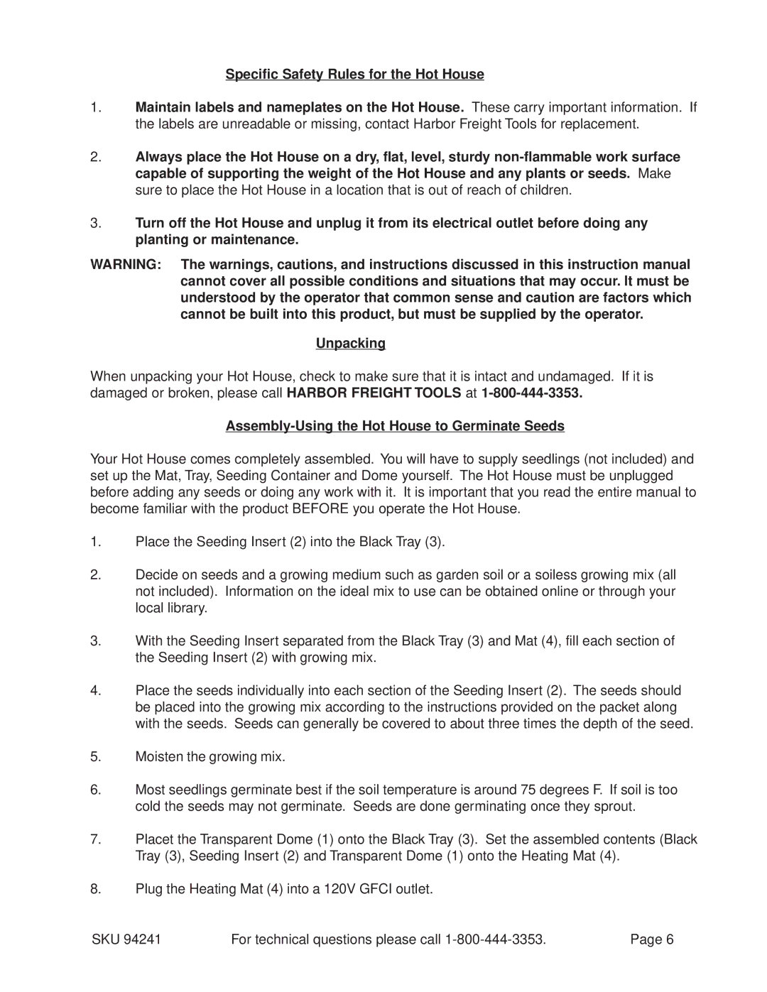 Harbor Freight Tools 94241 Specific Safety Rules for the Hot House, Assembly-Using the Hot House to Germinate Seeds 