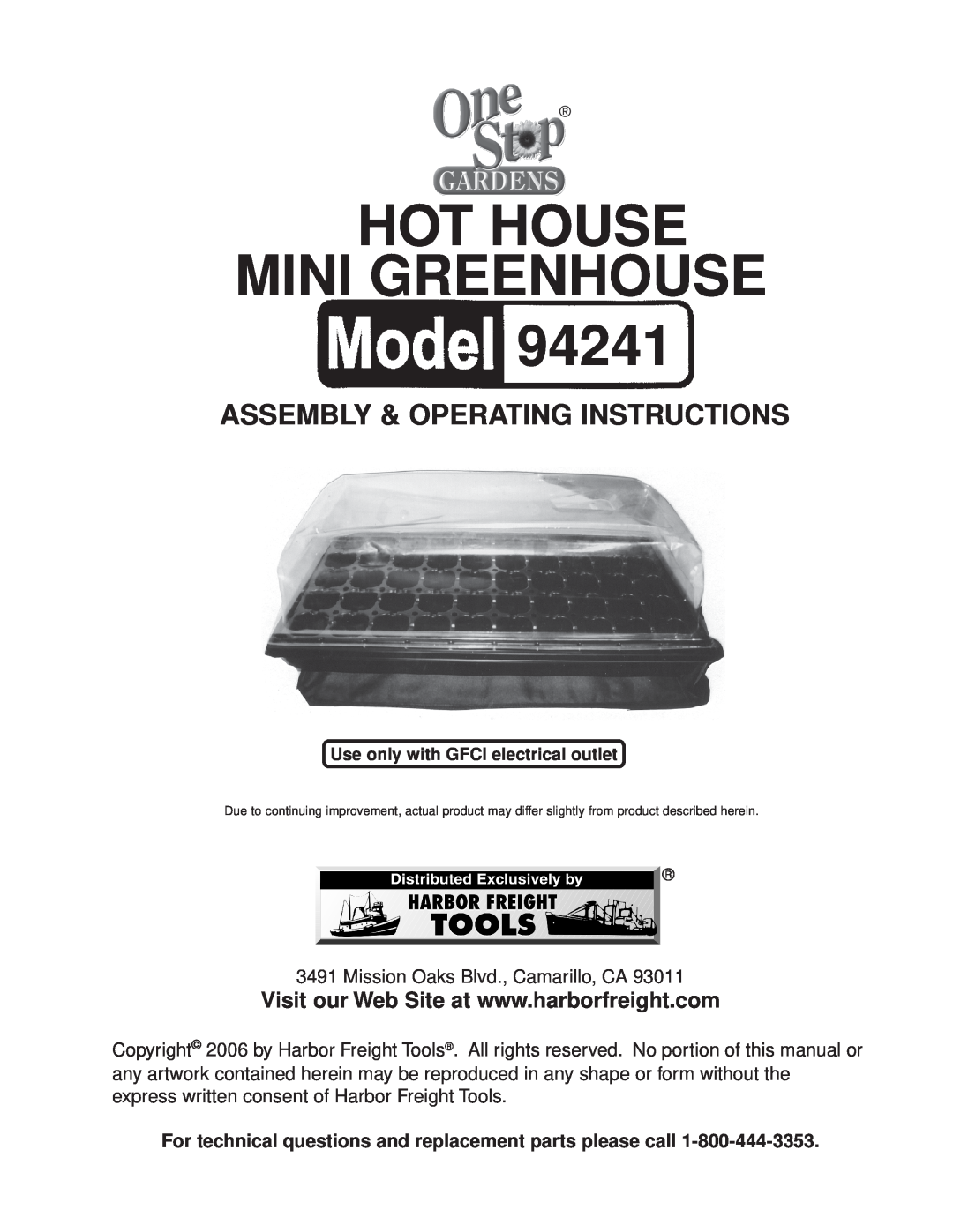 Harbor Freight Tools 94241 operating instructions Hot House Mini Greenhouse, Assembly & Operating Instructions 