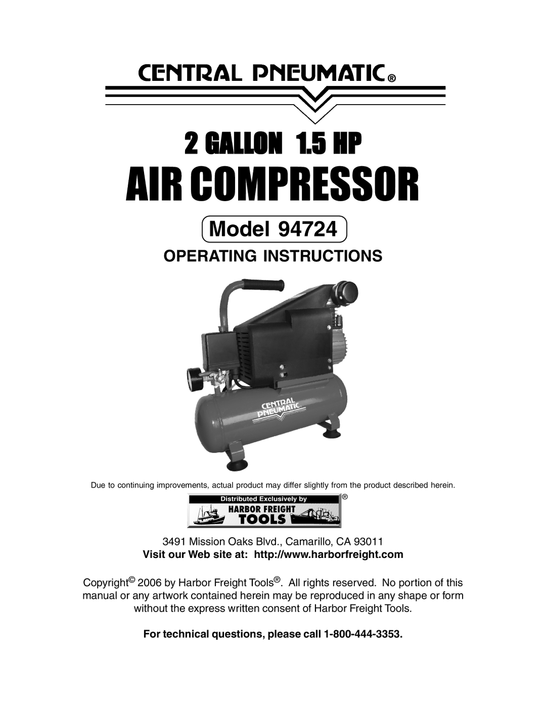 Harbor Freight Tools 94724 operating instructions AIR Compressor, For technical questions, please call 