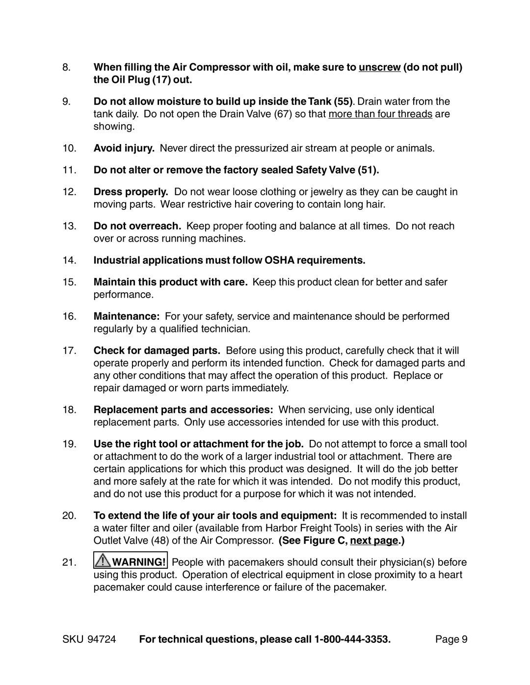 Harbor Freight Tools 94724 operating instructions Do not alter or remove the factory sealed Safety Valve 