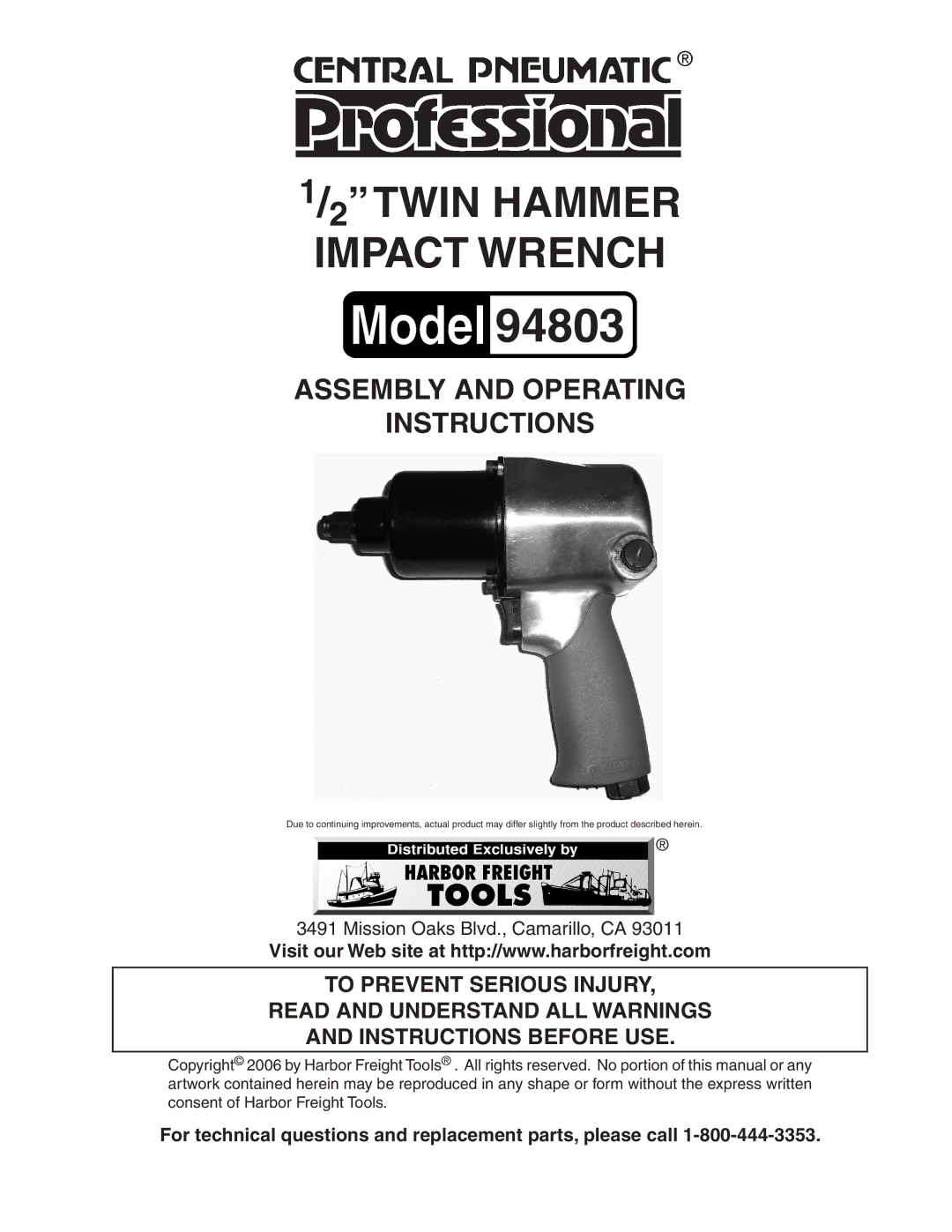 Harbor Freight Tools 94803 operating instructions For technical questions and replacement parts, please call 