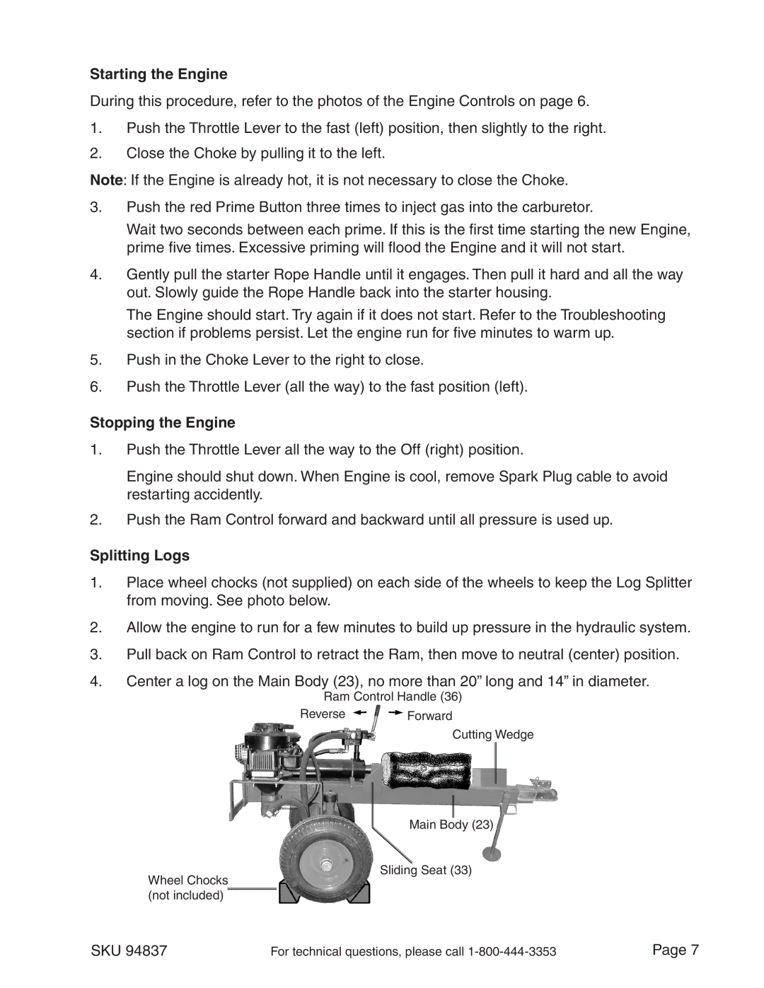 Harbor Freight Tools 94837 manual Starting the Engine, Stopping the Engine, Splitting Logs 