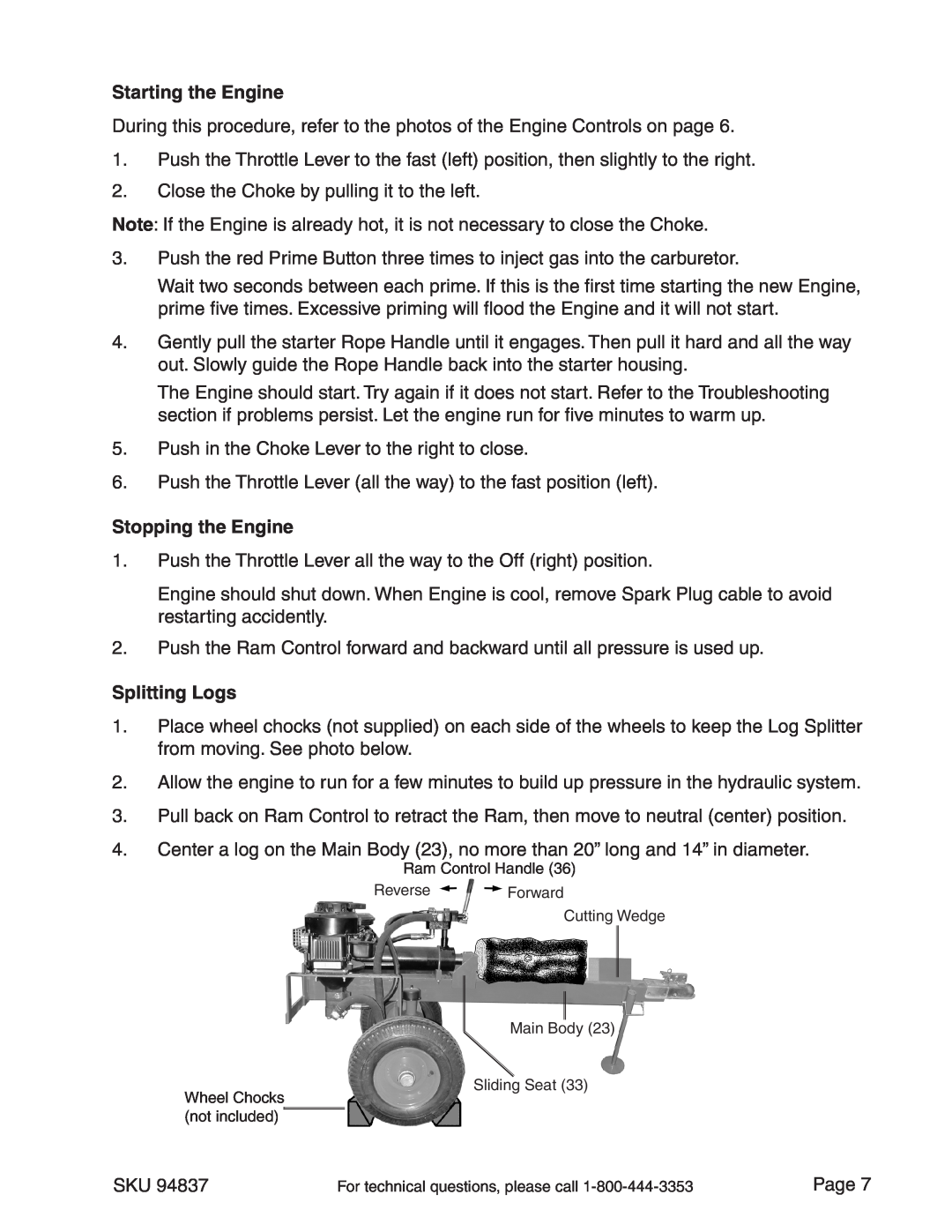 Harbor Freight Tools 94837 manual Starting the Engine, Stopping the Engine, Splitting Logs 