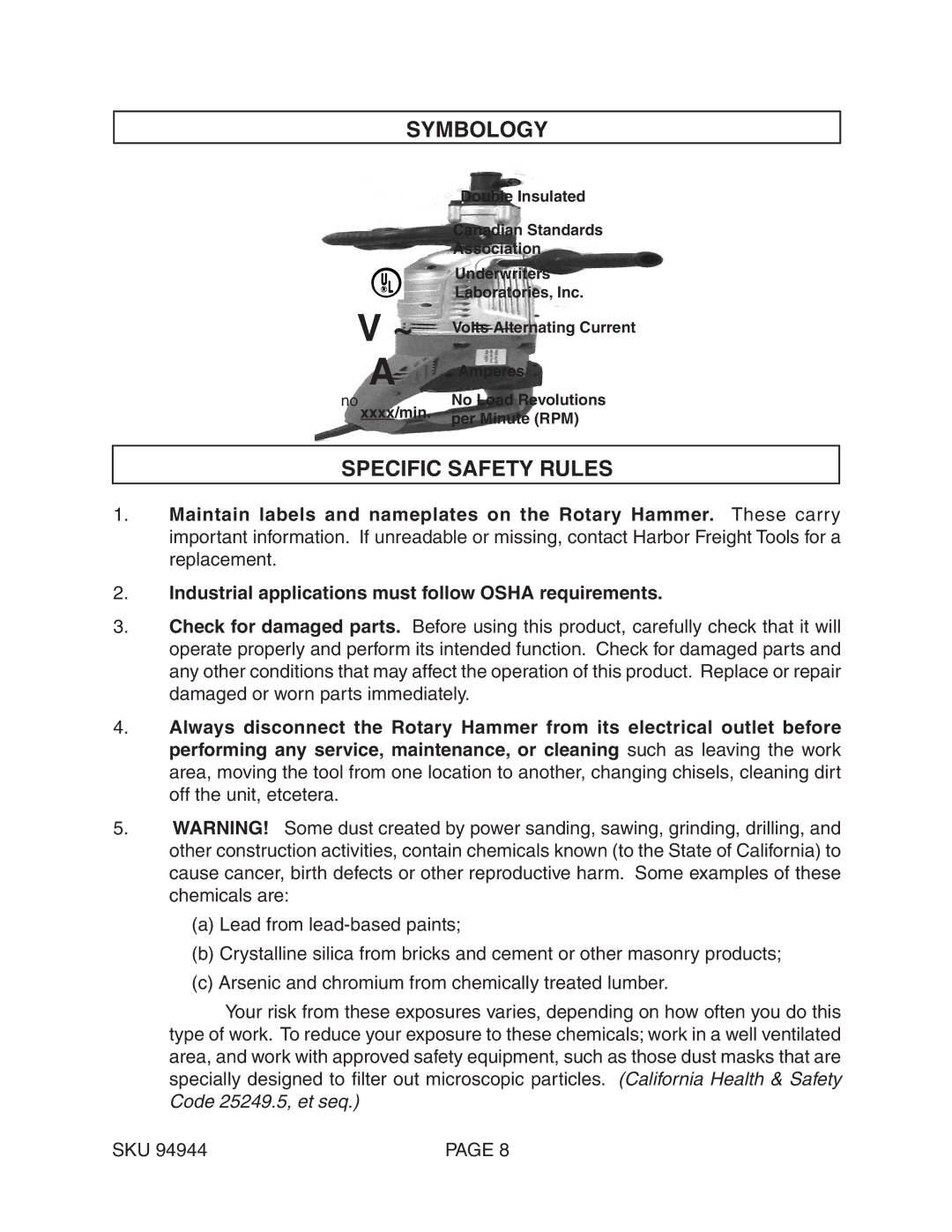 Harbor Freight Tools 94944 Symbology, Specific Safety Rules, Industrial applications must follow Osha requirements 