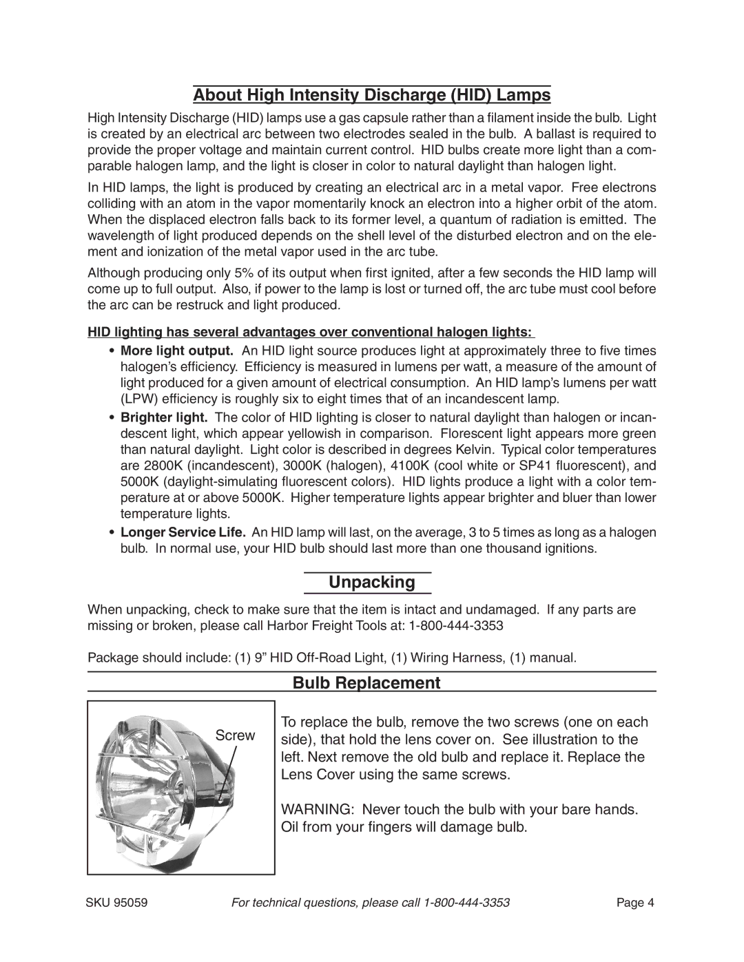 Harbor Freight Tools 95059 manual About High Intensity Discharge HID Lamps, Unpacking, Bulb Replacement 