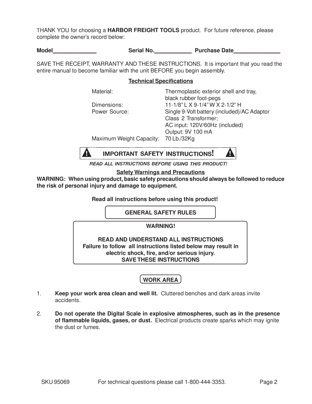 Harbor Freight Tools 95069 operating instructions Model Serial No. Purchase Date, Technical Specifications, Work Area 