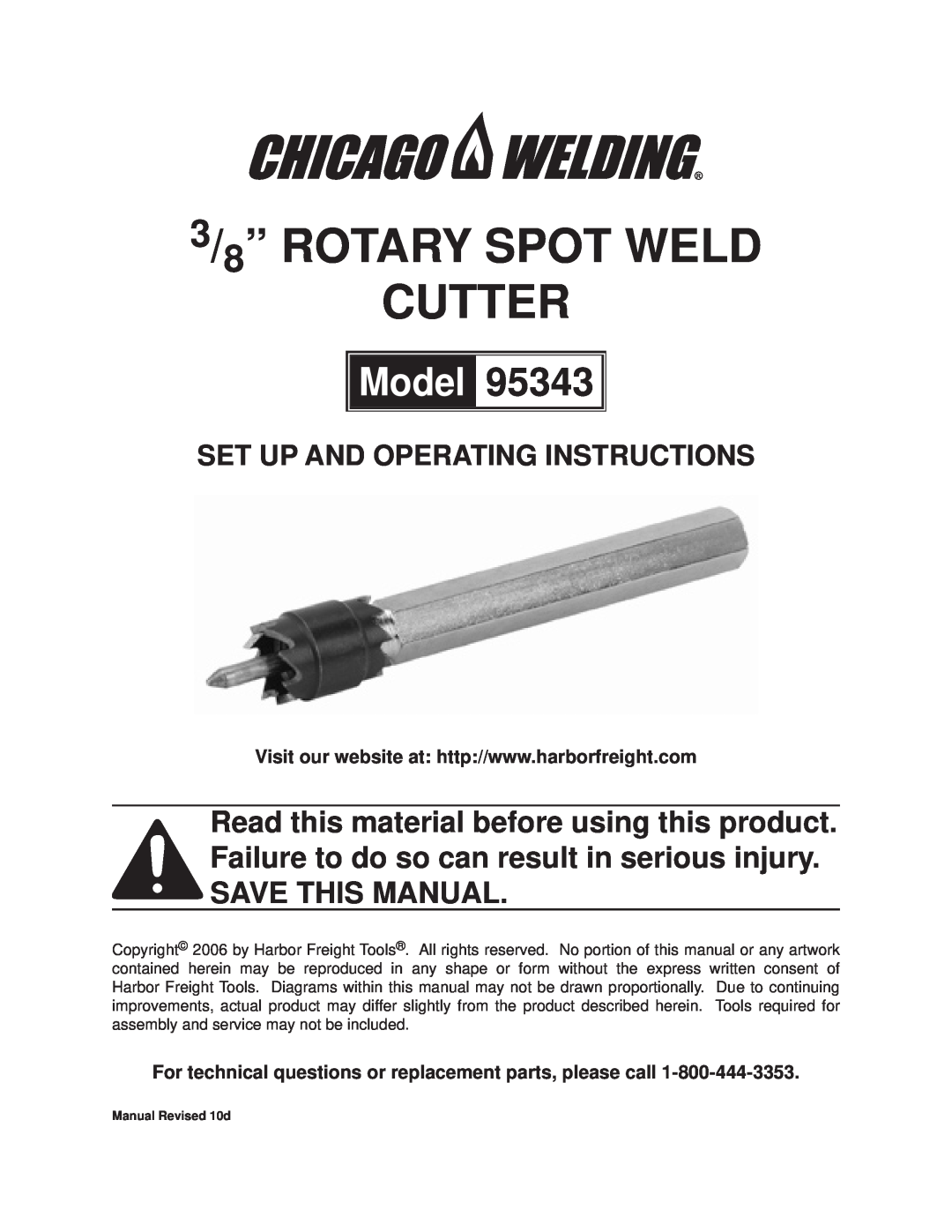Harbor Freight Tools 95343 manual For technical questions or replacement parts, please call, 3/8” ROTARY SPOT WELD CUTTER 