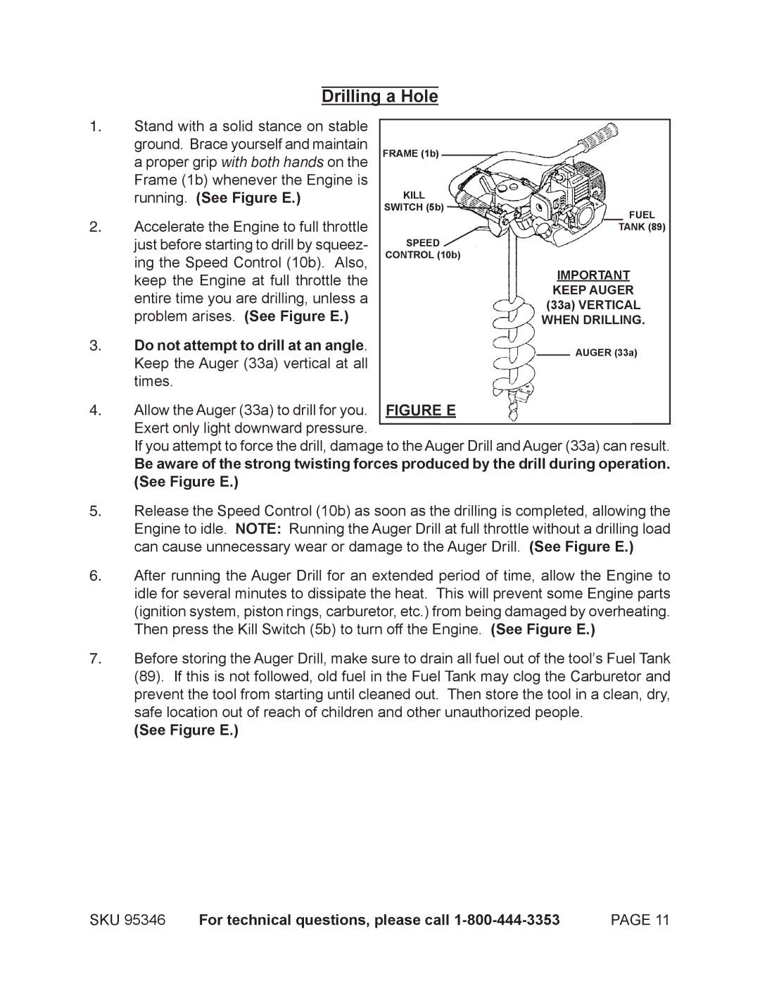 Harbor Freight Tools 95346 warranty Running. See Figure E, Do not attempt to drill at an angle 