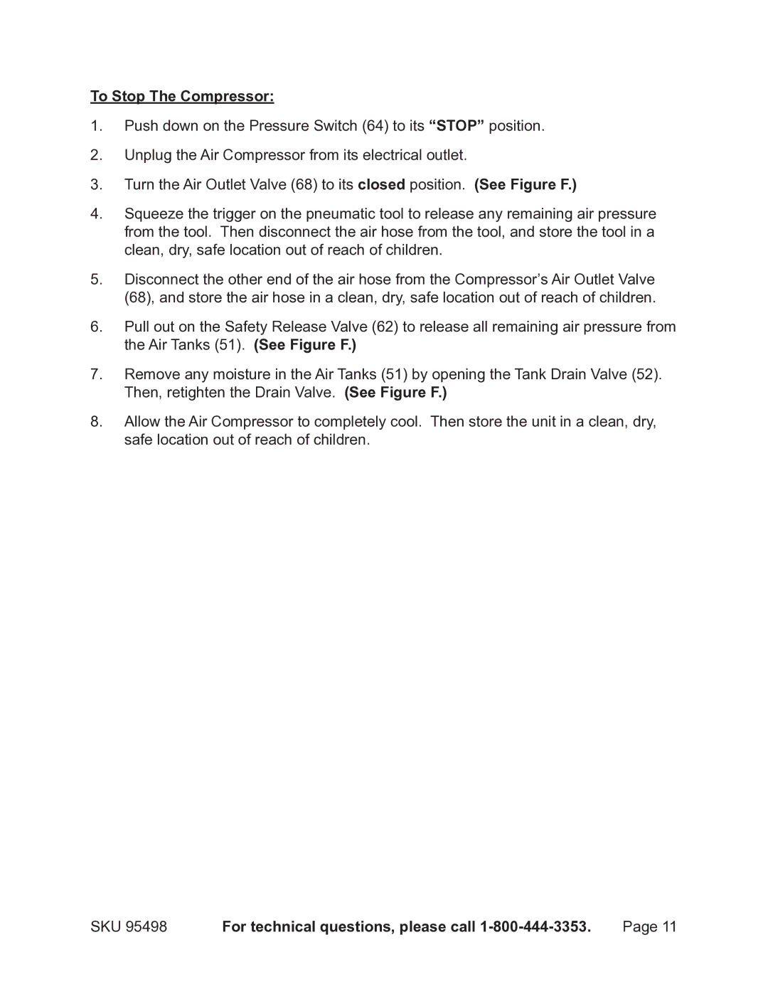 Harbor Freight Tools 95498 operating instructions To Stop The Compressor, SKU For technical questions, please call 