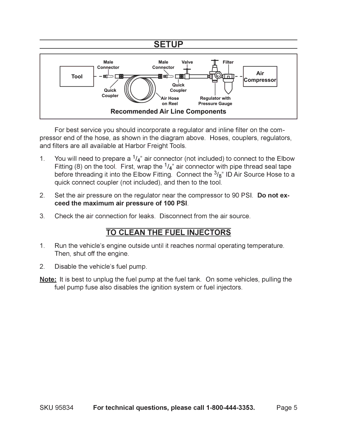 Harbor Freight Tools 95834 operating instructions Setup, To Clean the Fuel Injectors 