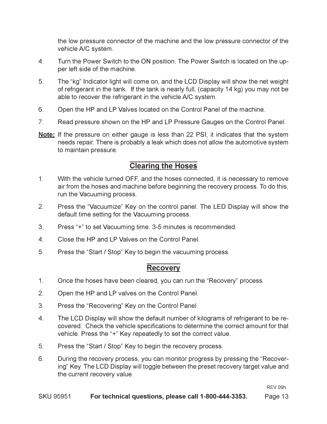 Harbor Freight Tools 95951 operating instructions Clearing the Hoses, Recovery 