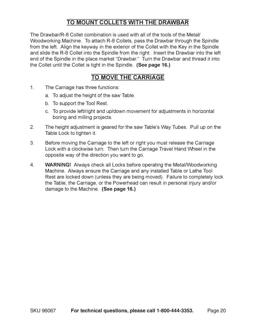 Harbor Freight Tools 96067 operating instructions To Mount Collets with the Drawbar, To Move the Carriage 