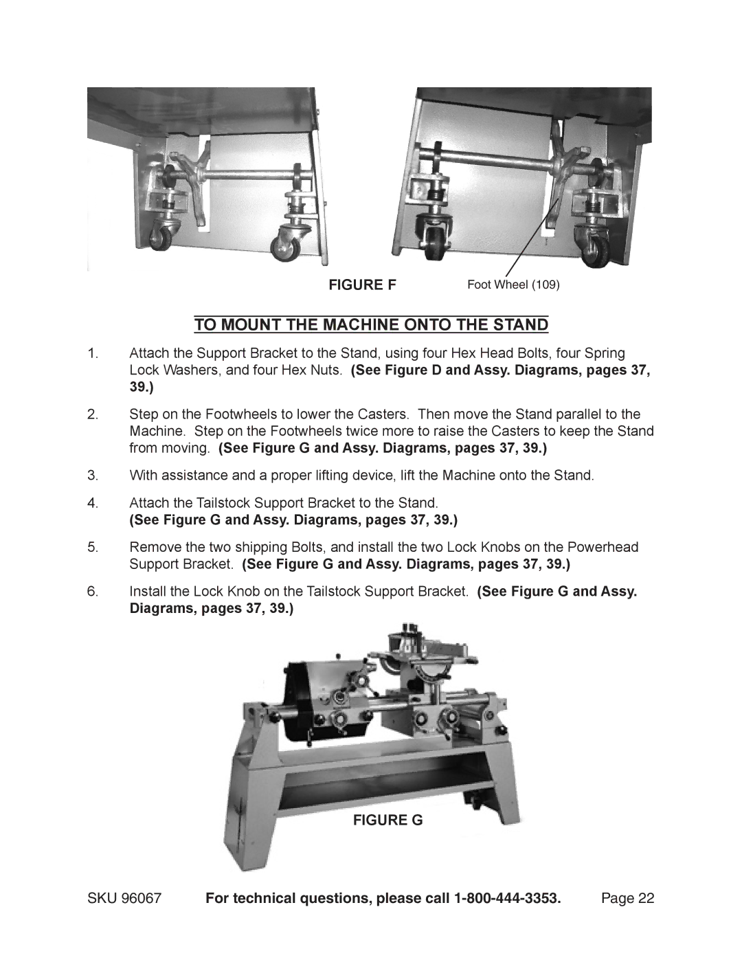 Harbor Freight Tools 96067 operating instructions To Mount the Machine Onto the Stand 