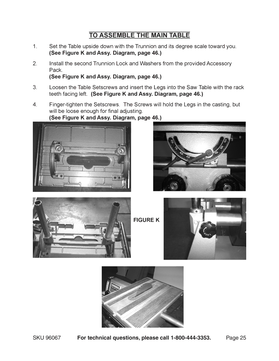 Harbor Freight Tools 96067 operating instructions To Assemble the Main Table, See Figure K and Assy. Diagram 