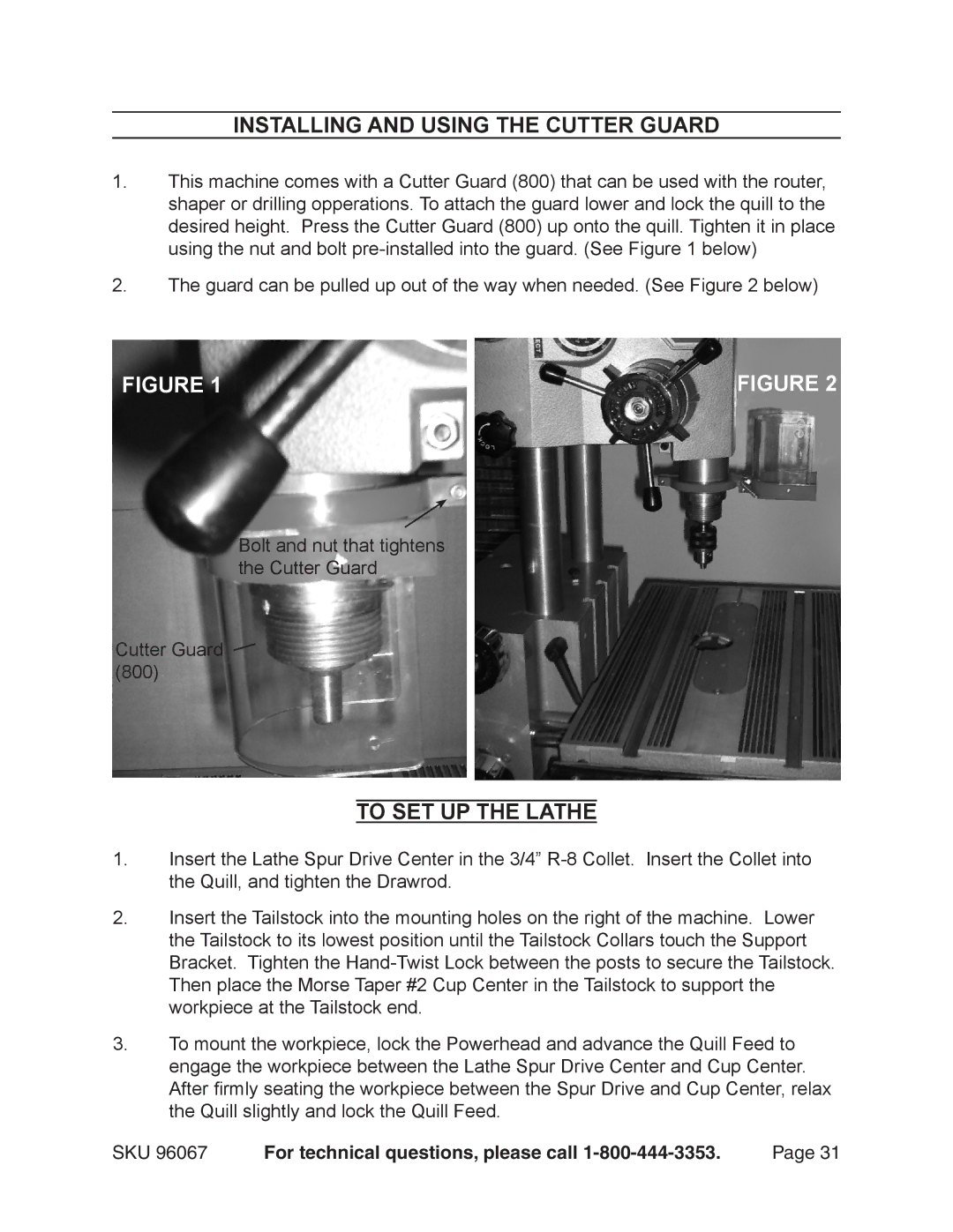 Harbor Freight Tools 96067 operating instructions Installing and Using the Cutter Guard, To SET UP the Lathe 