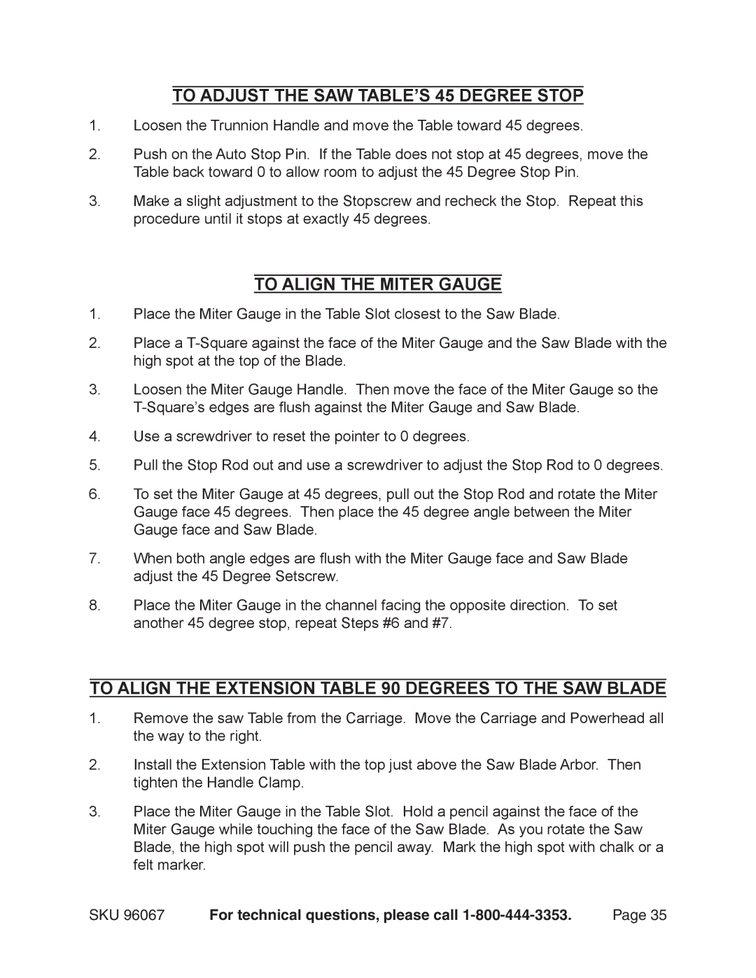 Harbor Freight Tools 96067 operating instructions To Adjust the SAW TABLE’S 45 Degree Stop, To Align the Miter Gauge 