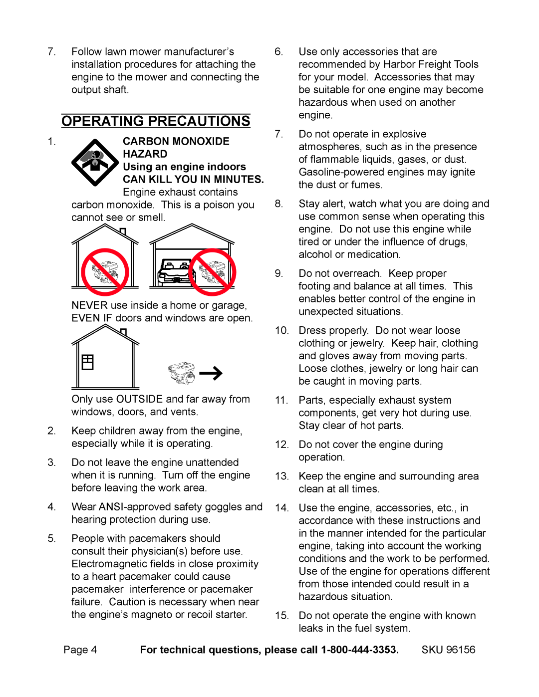 Harbor Freight Tools 96156 manual Operating precautions, Carbon Monoxide Hazard Using an engine indoors 