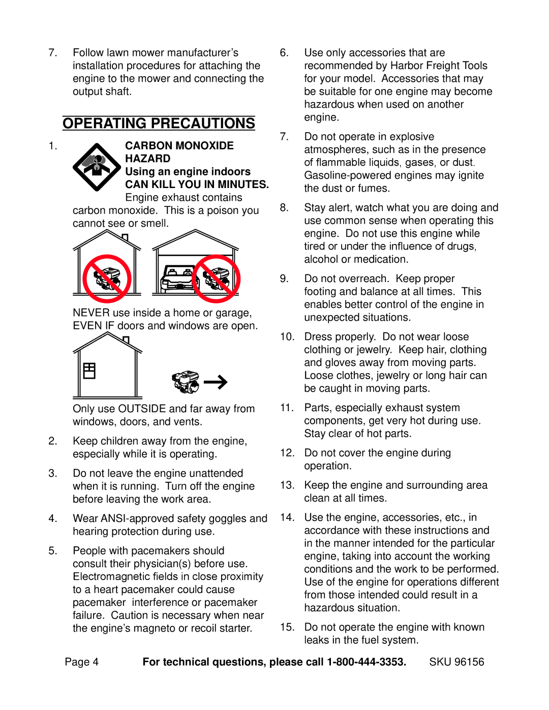 Harbor Freight Tools 96156 manual Operating precautions, Carbon Monoxide Hazard Using an engine indoors 