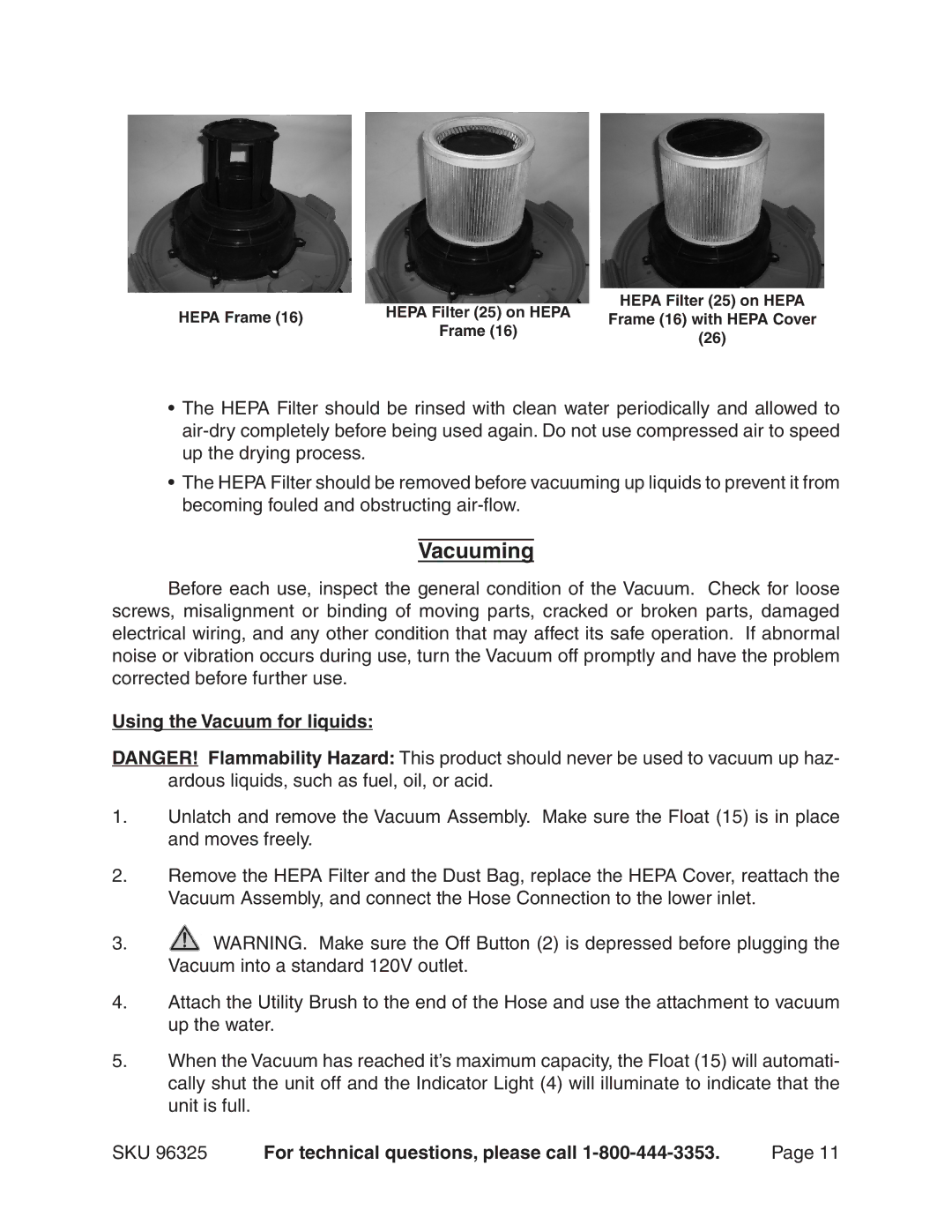 Harbor Freight Tools 96325 manual Vacuuming, Using the Vacuum for liquids 