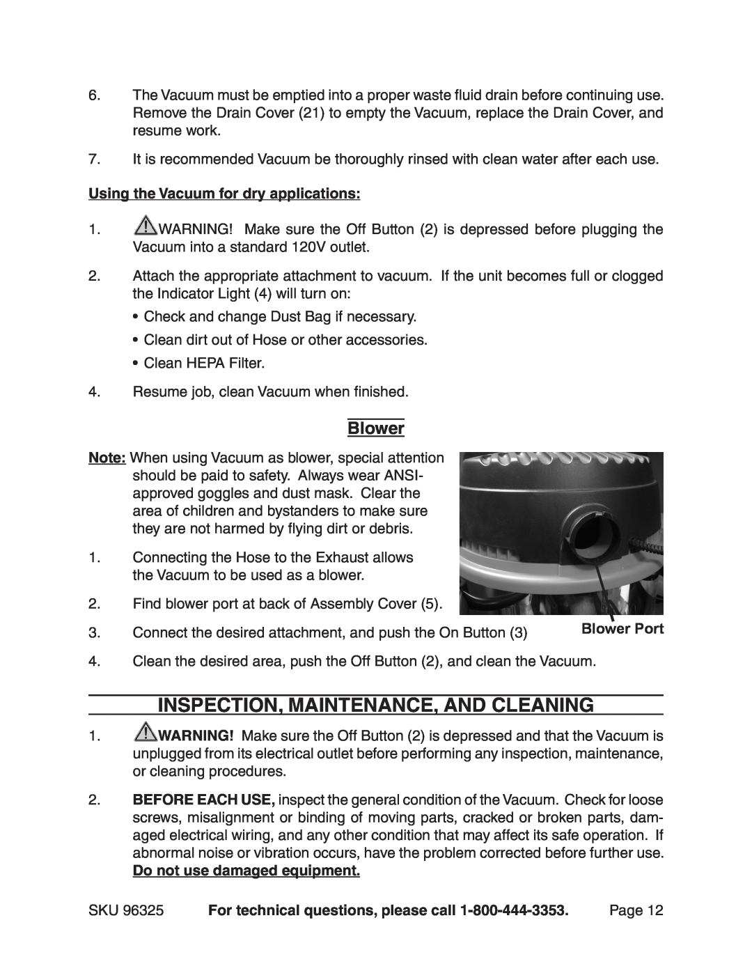 Harbor Freight Tools 96325 manual Inspection, Maintenance, And Cleaning, Blower, Using the Vacuum for dry applications 
