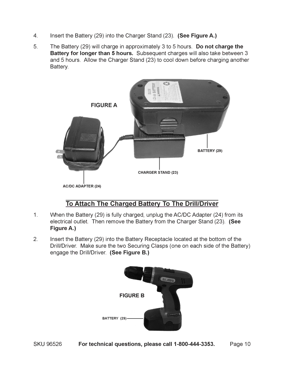 Harbor Freight Tools 96526 operating instructions To Attach The Charged Battery To The Drill/Driver, Figure a 