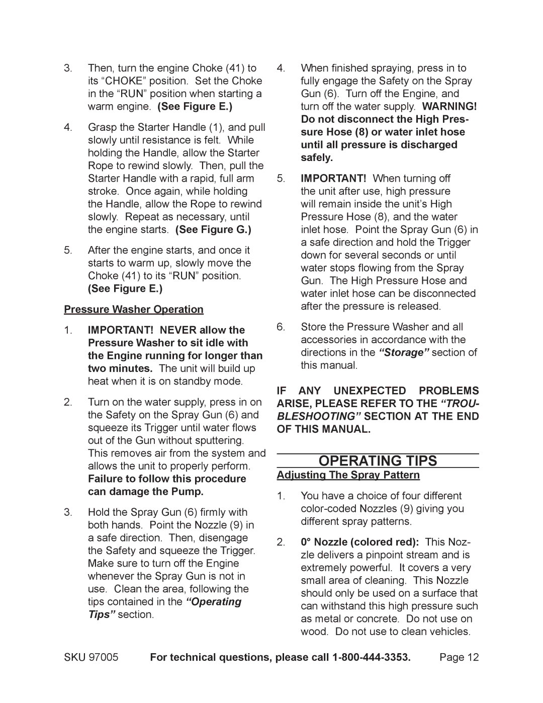 Harbor Freight Tools 97005 See Figure E Pressure Washer Operation, Failure to follow this procedure can damage the Pump 