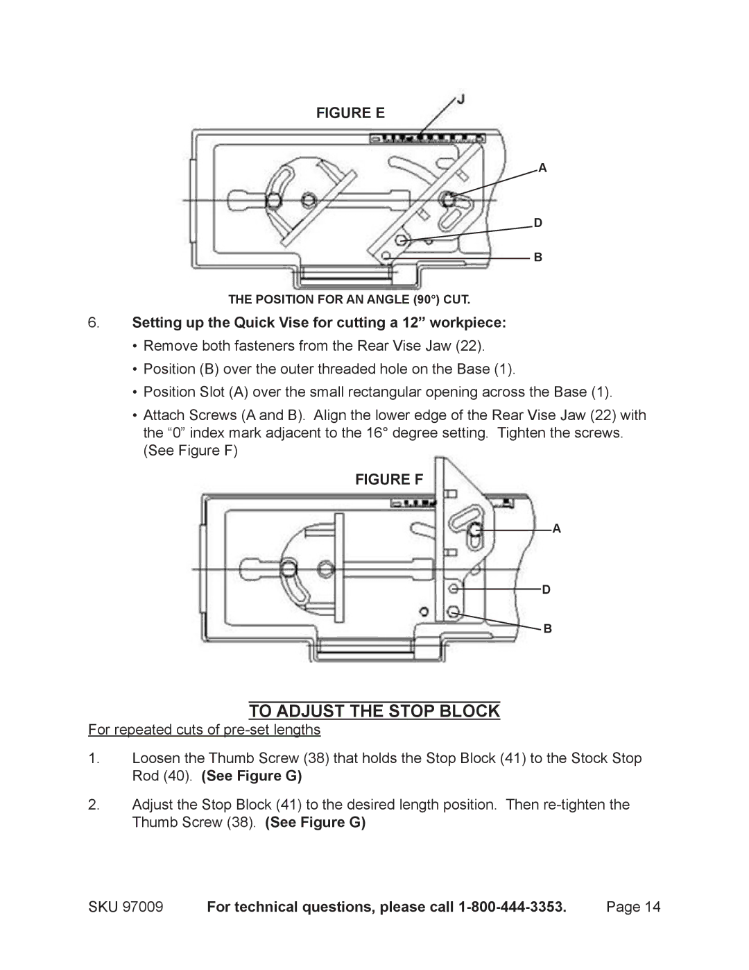 Harbor Freight Tools 97099 To Adjust the Stop Block, . Setting up the Quick Vise for cutting a 12 workpiece 