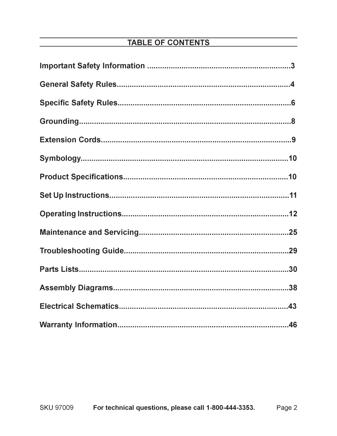 Harbor Freight Tools 97099 operating instructions For technical questions, please call 