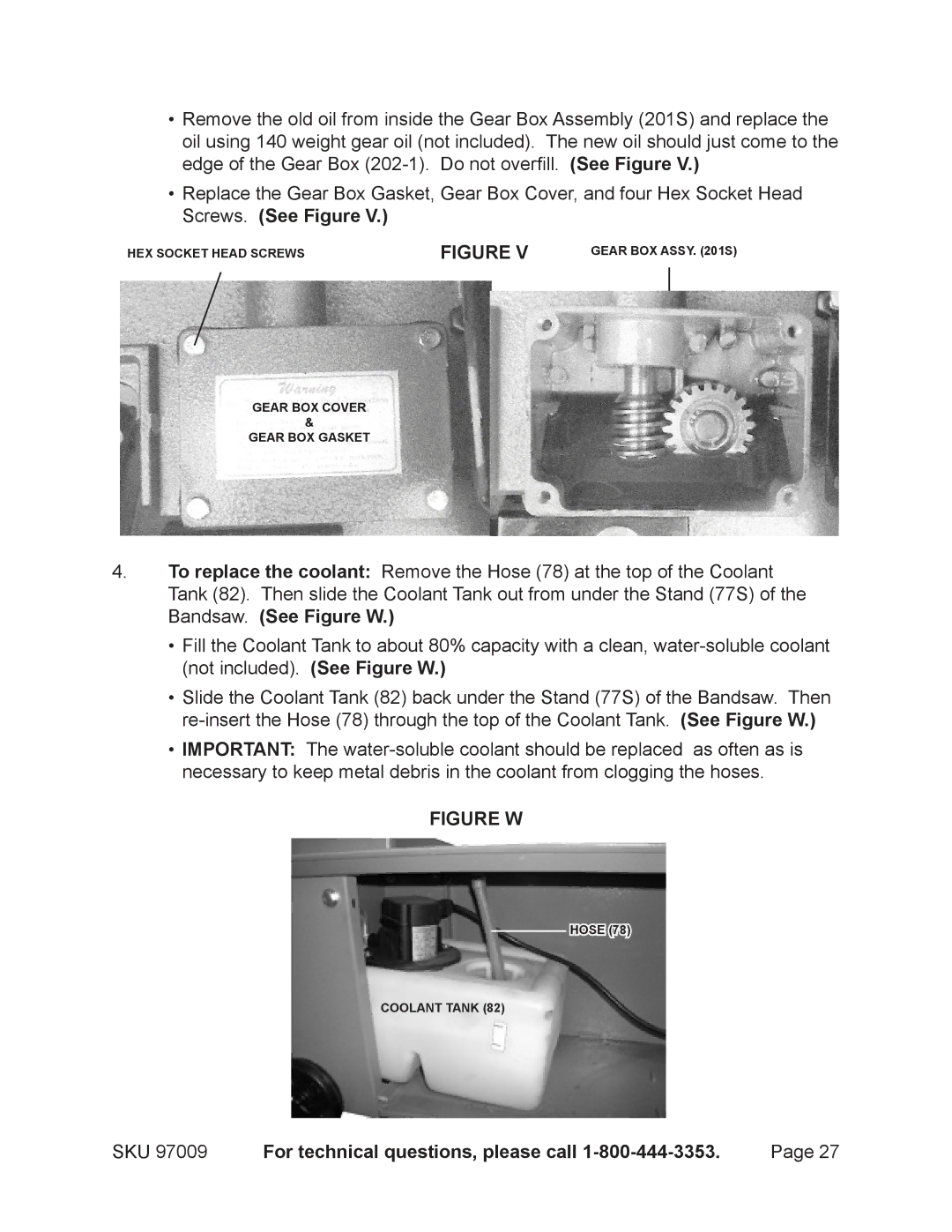 Harbor Freight Tools 97099 operating instructions Figure W 