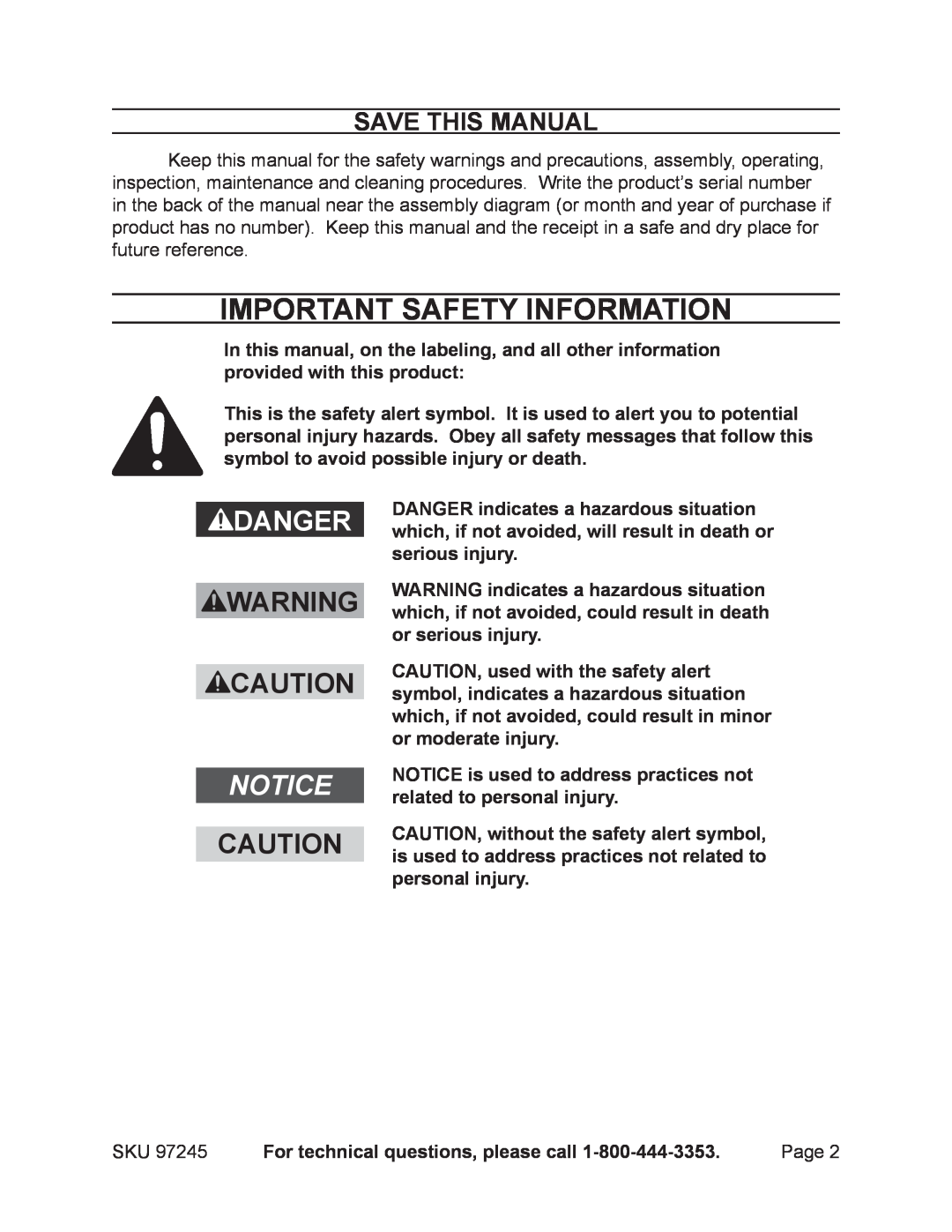 Harbor Freight Tools 97245 Important SAFETY Information, Save This Manual, For technical questions, please call, Danger 