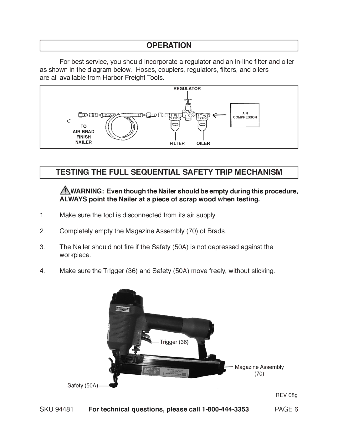 Harbor Freight Tools 97520 operating instructions Operation, Testing the Full Sequential Safety Trip Mechanism 