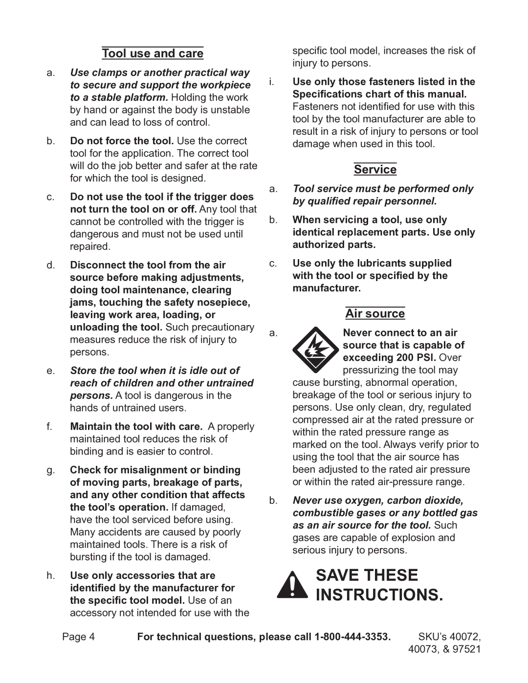 Harbor Freight Tools 40072, 97521, 40073 operating instructions Tool use and care, Service, Air source 