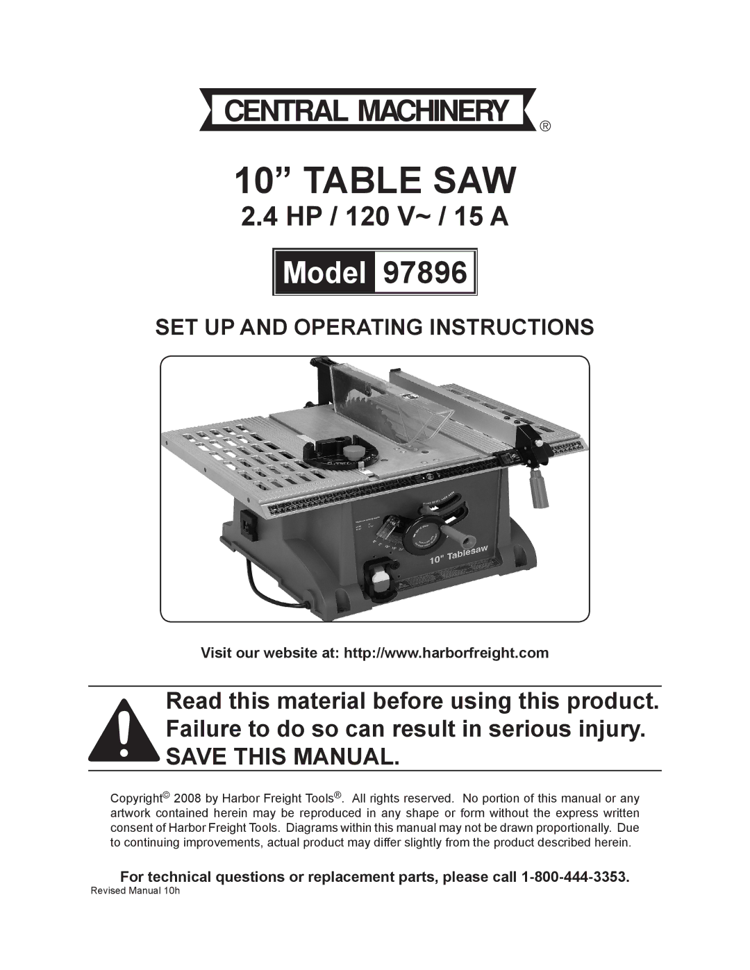 Harbor Freight Tools 97896 operating instructions Table SAW, For technical questions or replacement parts, please call 