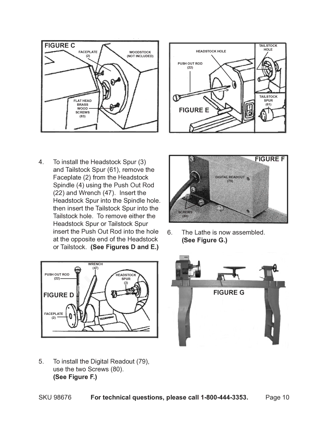 Harbor Freight Tools 98676 To use the Headstock Spur 3, See Figure G, Or Tailstock. See Figures D and E, See Figure F 