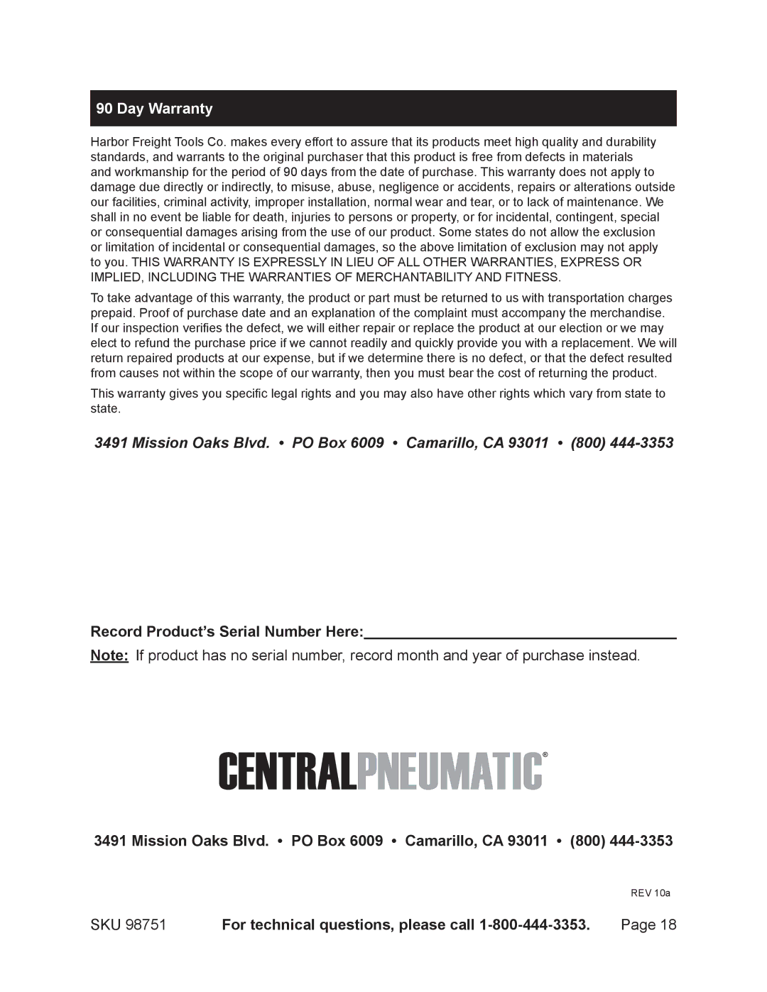 Harbor Freight Tools 98751 operating instructions Day Warranty, Mission Oaks Blvd. PO Box 6009 Camarillo, CA 93011 800 