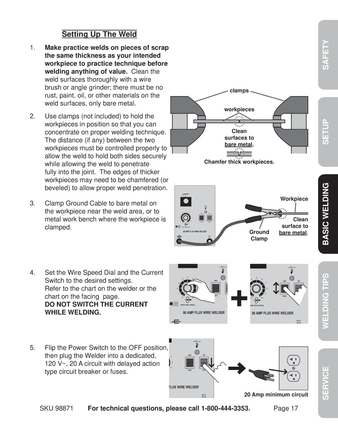 Harbor Freight Tools 98871 operating instructions Setting Up The Weld, Then plug the Welder into a dedicated 