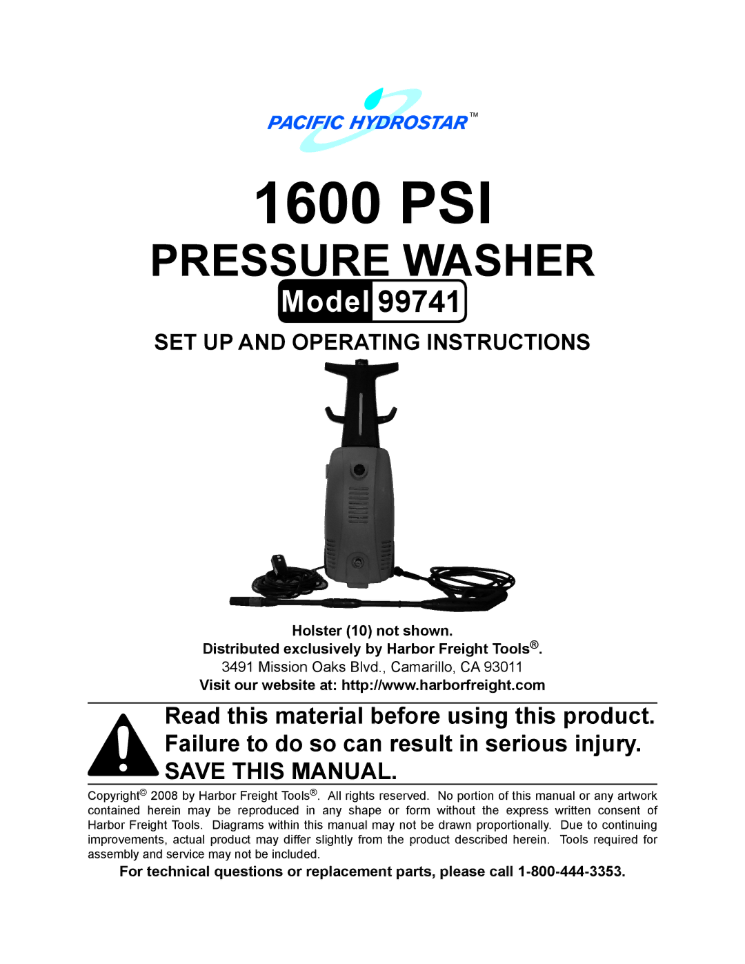 Harbor Freight Tools 99741 manual 1600 PSI, For technical questions or replacement parts, please call 