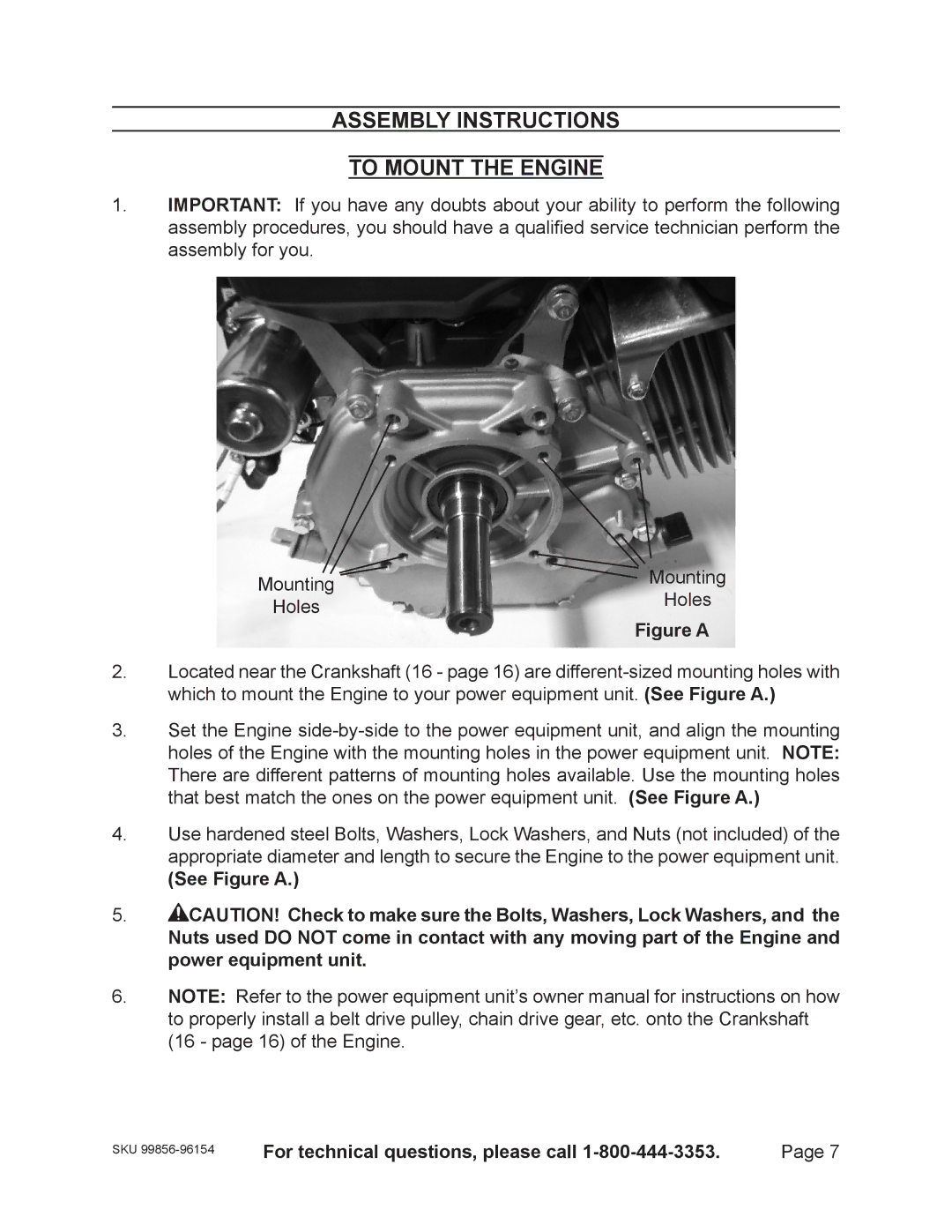 Harbor Freight Tools 96154 - 11HP, 99856 - 13 HP warranty Assembly Instructions To Mount the Engine, Figure a 