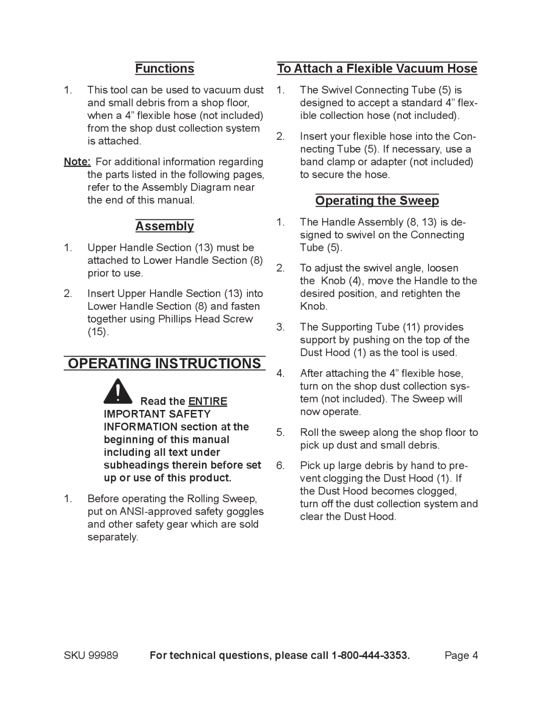 Harbor Freight Tools 99989 manual Operating Instructions, Functions, Assembly, To Attach a Flexible Vacuum Hose 